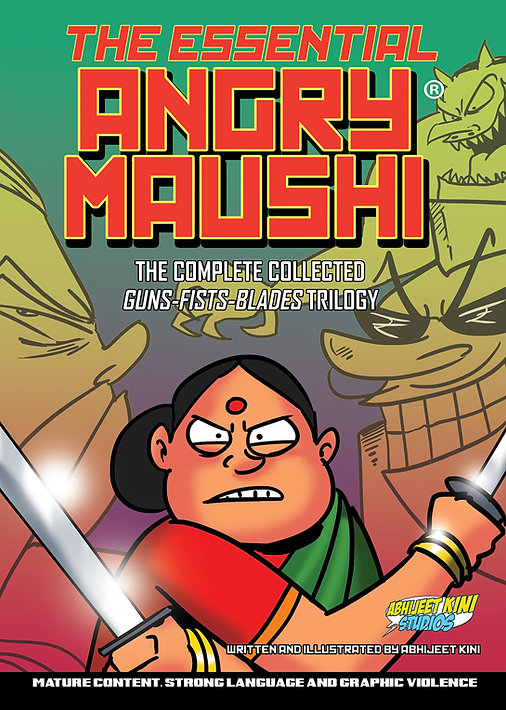Angry Mausi, Abhijit Kini द्वारा बनाई गई एक अनोखी Indian indie comic character है, जो corruption और corrupt politicians के खिलाफ अपने बेबाक और हिंसक अंदाज में लड़ती है।